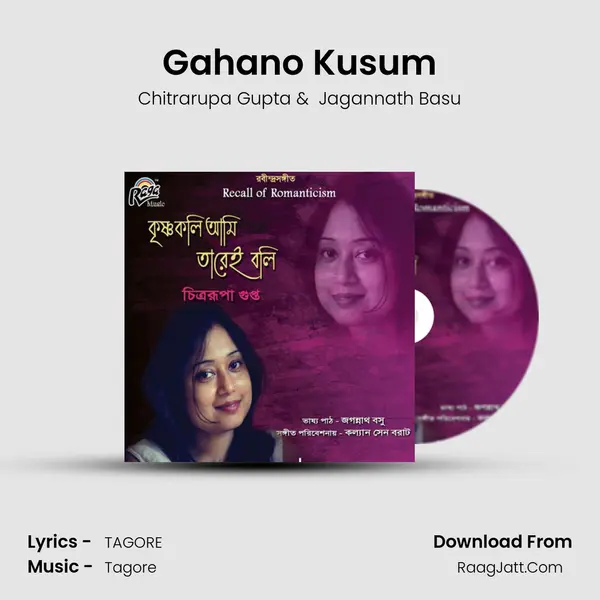 Gahano Kusum MP3 Song by Chitrarupa Gupta Cover