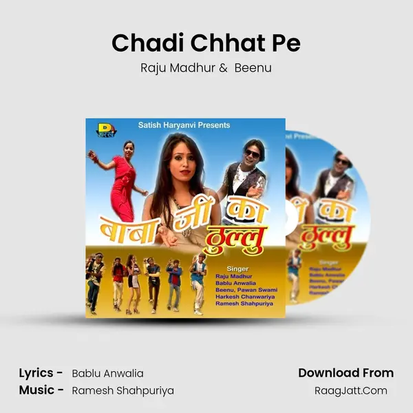 Chadi Chhat Pe MP3 Song by Raju Madhur Cover
