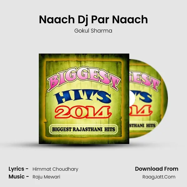 Naach Dj Par Naach mp3 song