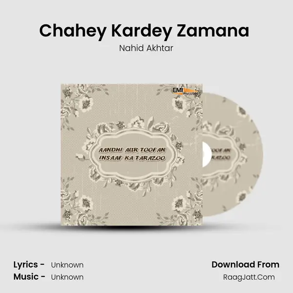 Chahey Kardey Zamana (From 