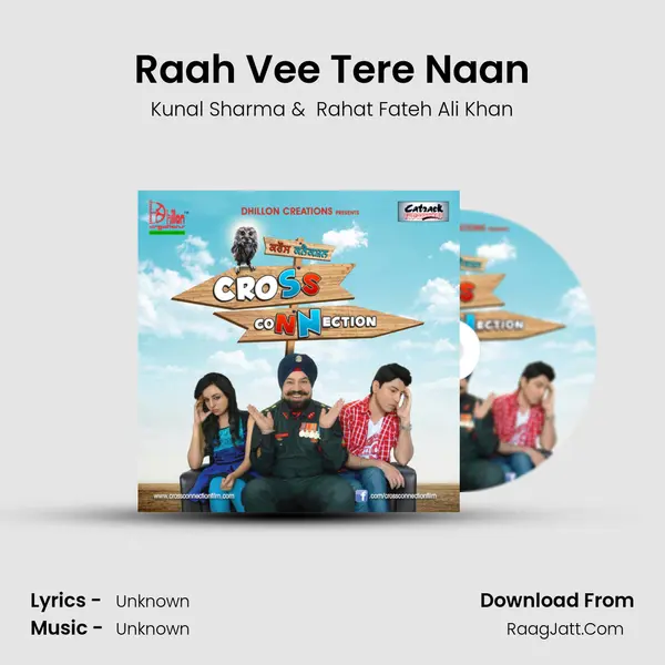 Raah Vee Tere Naan MP3 Song by Kunal Sharma Cover