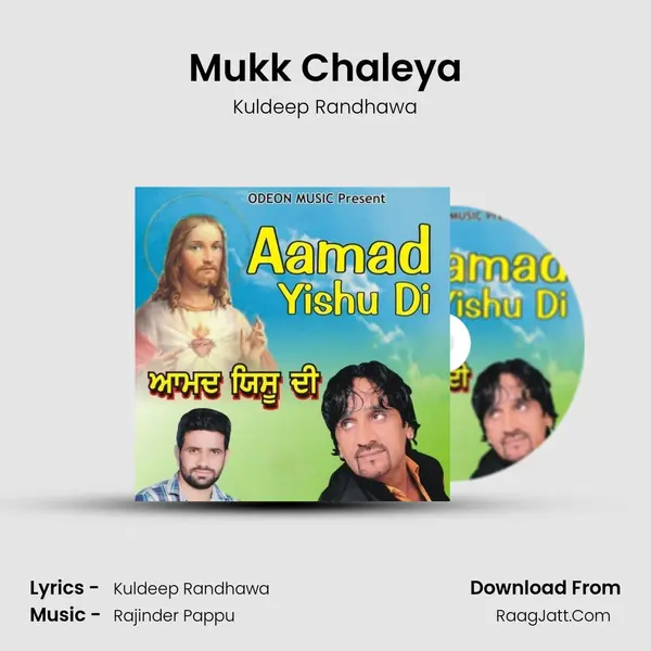 Mukk Chaleya MP3 Song by Kuldeep Randhawa Cover