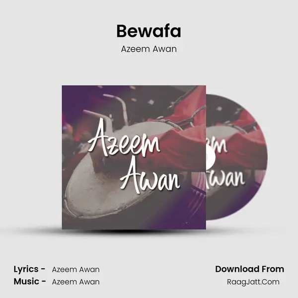 Bewafa MP3 Song by Azeem Awan Cover