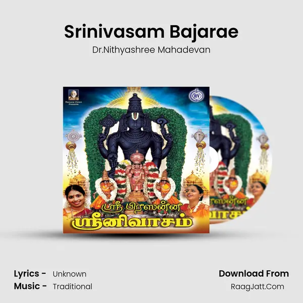 Srinivasam Bajarae MP3 Song by Dr.Nithyashree Mahadevan Cover