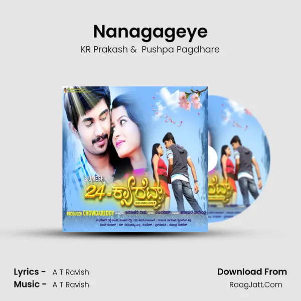Nanagageye MP3 Song by KR Prakash Cover