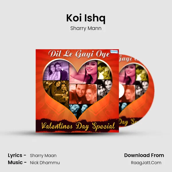 Koi Ishq MP3 Song by Sharry Mann Cover