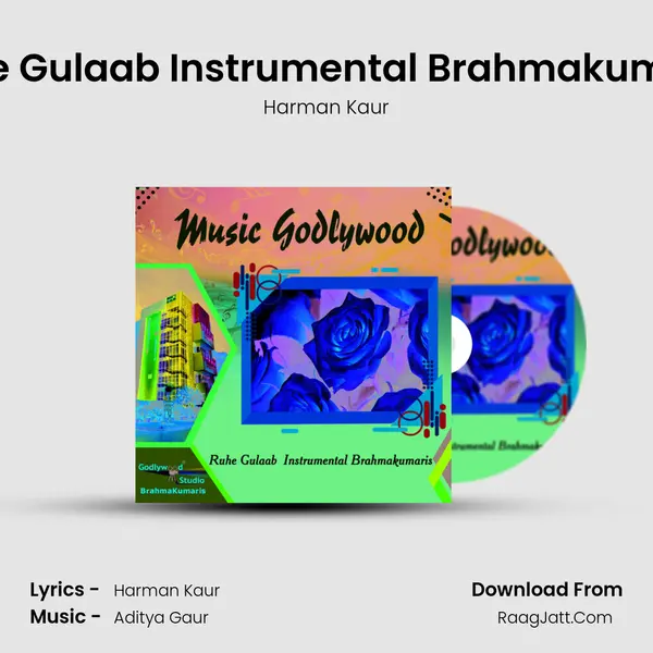 Ruhe Gulaab Instrumental Brahmakumaris mp3 song