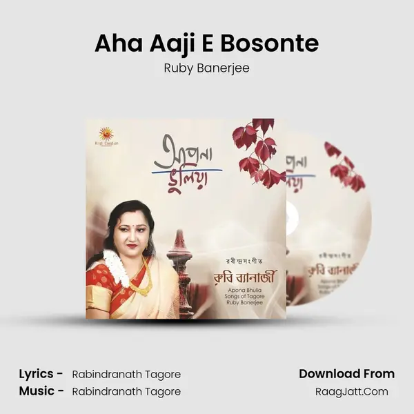 Aha Aaji E Bosonte mp3 song