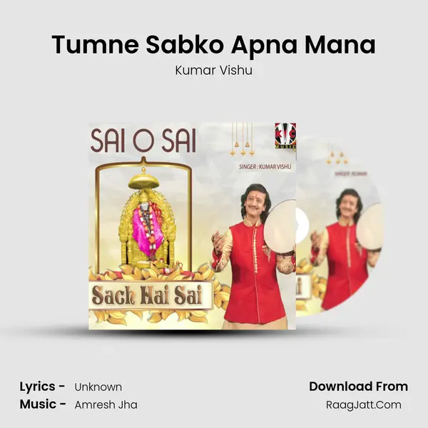 Tumne Sabko Apna Mana MP3 Song by Kumar Vishu Cover