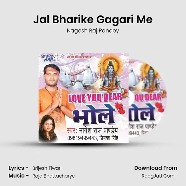 Jal Bharike Gagari Me MP3 Song by Nagesh Raj Pandey Cover