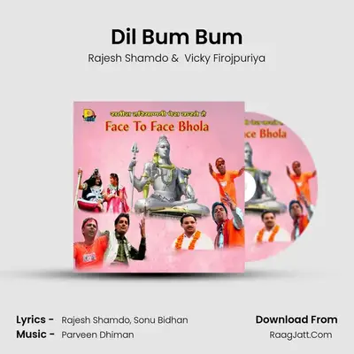 Dil Bum Bum MP3 Song by Rajesh Shamdo Cover
