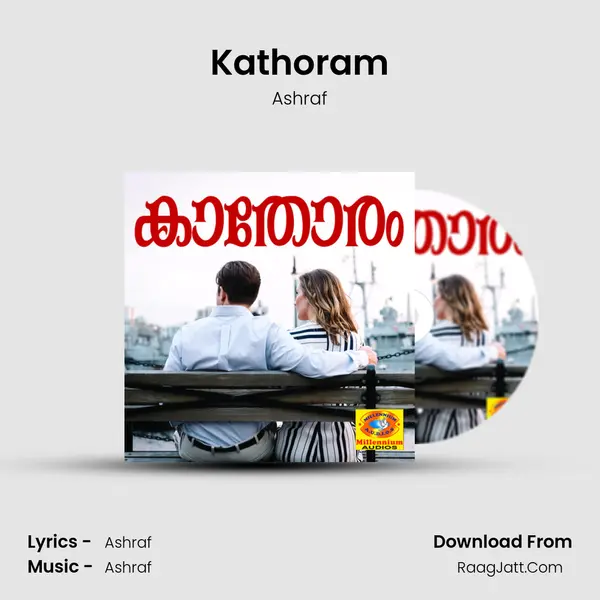 Kathoram MP3 Song by Ashraf Cover