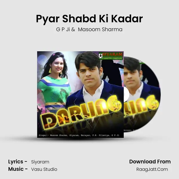 Pyar Shabd Ki Kadar MP3 Song by G P Ji Cover