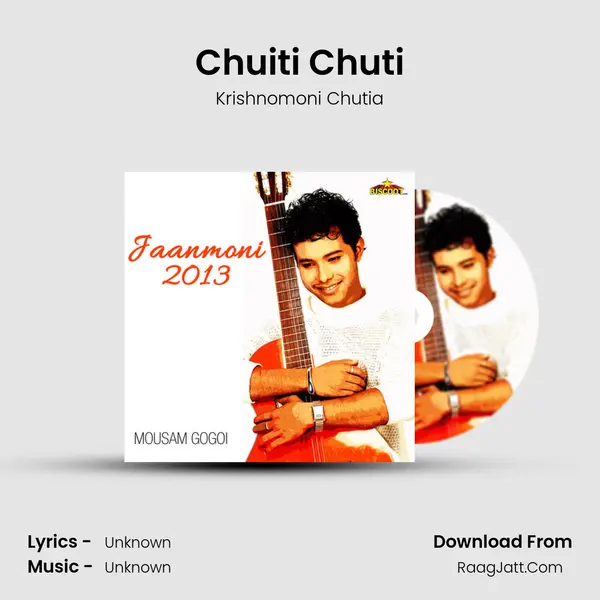 Chuiti Chuti MP3 Song by Krishnomoni Chutia Cover