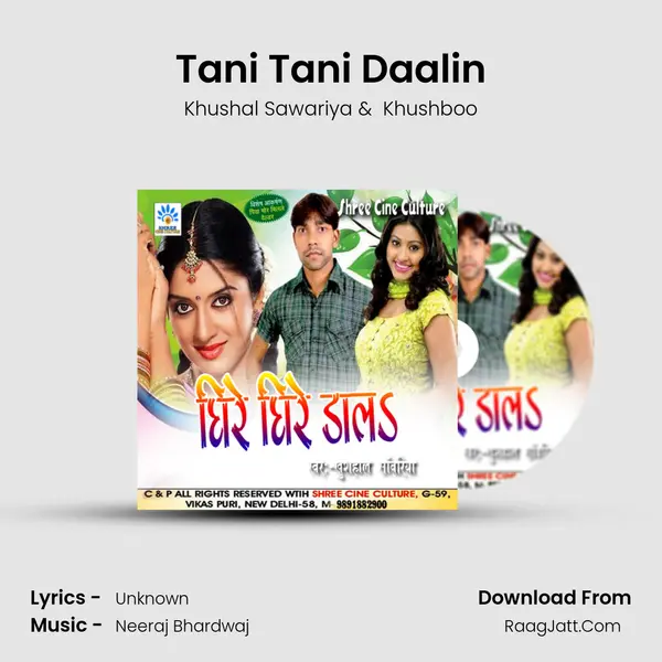 Tani Tani Daalin MP3 Song by Khushal Sawariya Cover