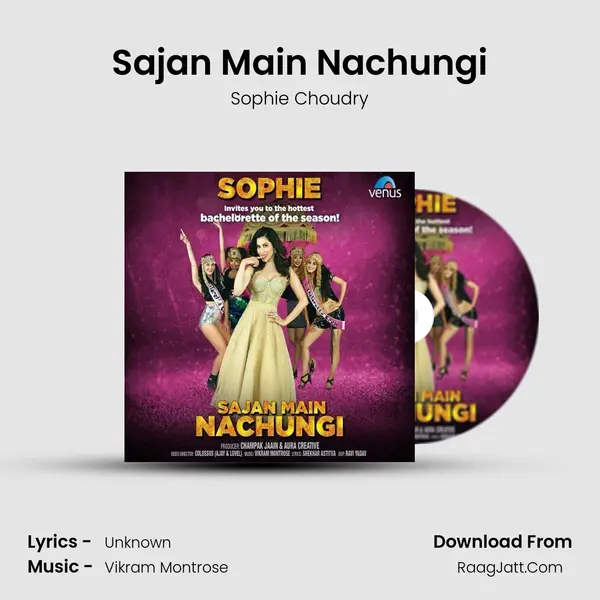 Sajan Main Nachungi MP3 Song by Sophie Choudry Cover