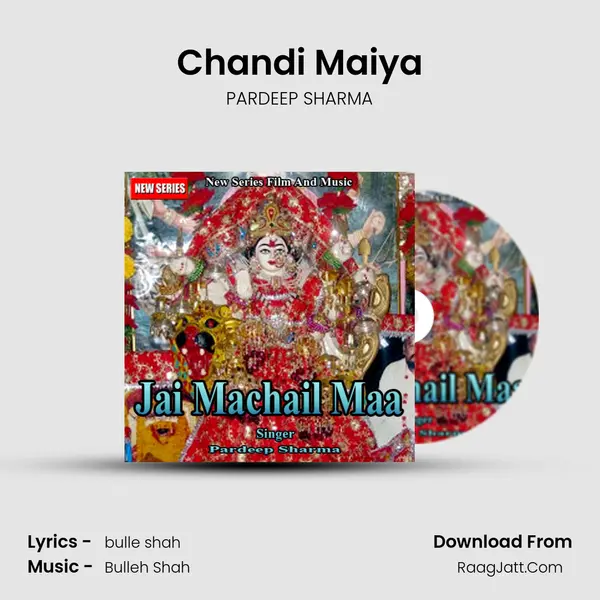 Chandi Maiya mp3 song