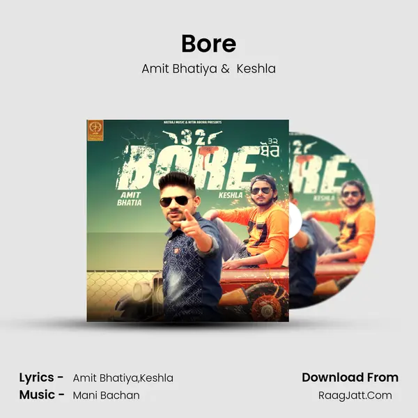 Bore MP3 Song by Amit Bhatiya Cover