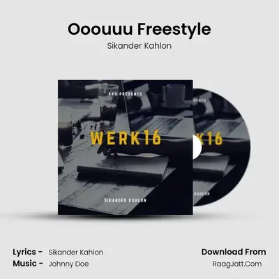 Ooouuu Freestyle MP3 Song by Sikander Kahlon Cover