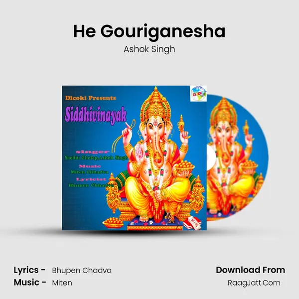 He Gouriganesha MP3 Song by Ashok Singh Cover