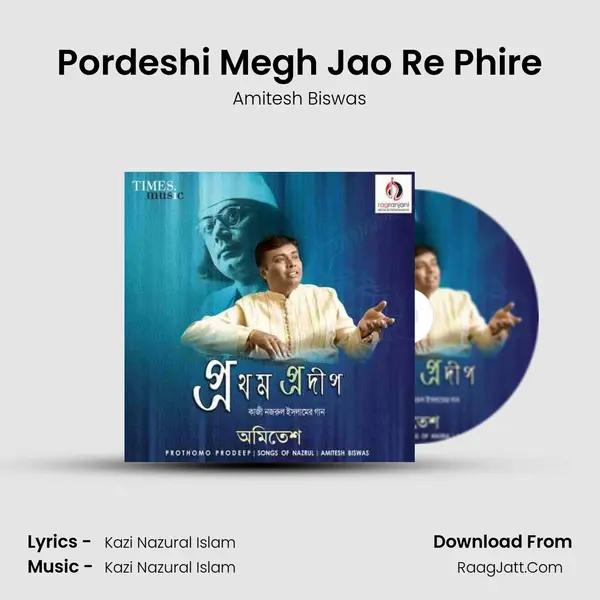 Pordeshi Megh Jao Re Phire MP3 Song by Amitesh Biswas Cover