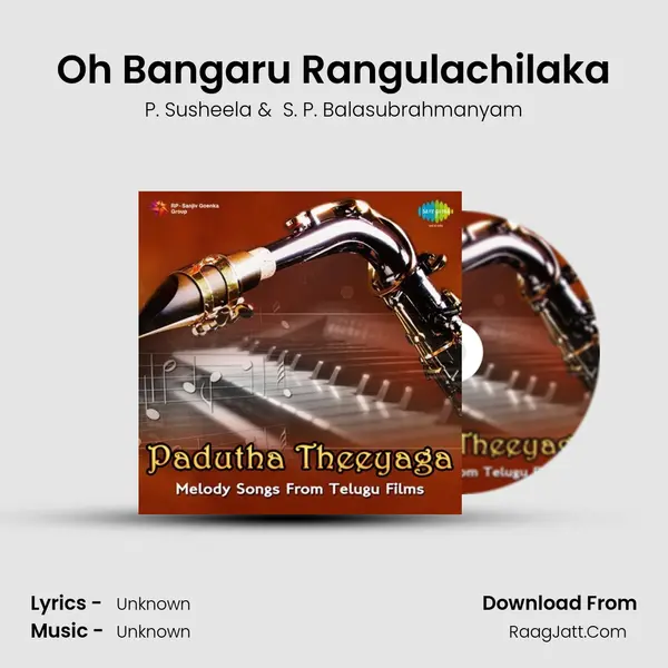 Oh Bangaru Rangulachilaka Cover