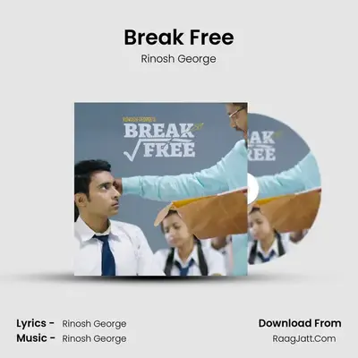 Break Free MP3 Song by Rinosh George Cover