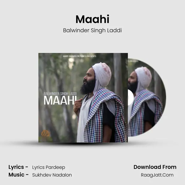 Maahi MP3 Song by Balwinder Singh Laddi Cover