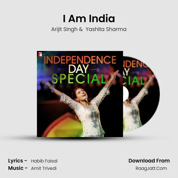 I Am India MP3 Song by Arijit Singh Cover