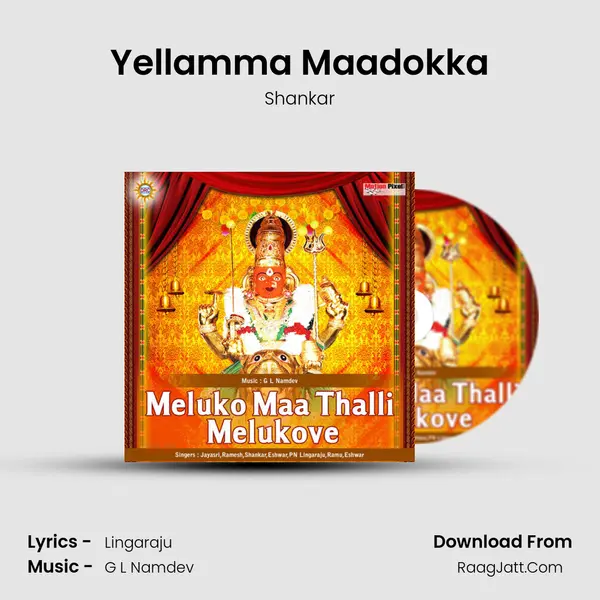 Yellamma Maadokka MP3 Song by Shankar Cover