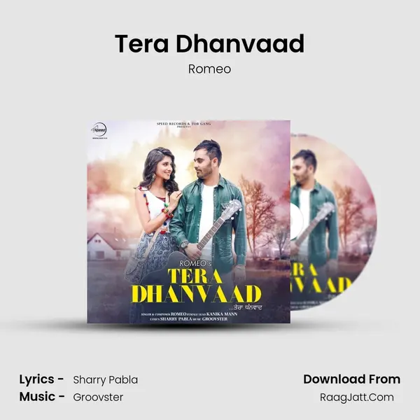 Tera Dhanvaad - Romeo