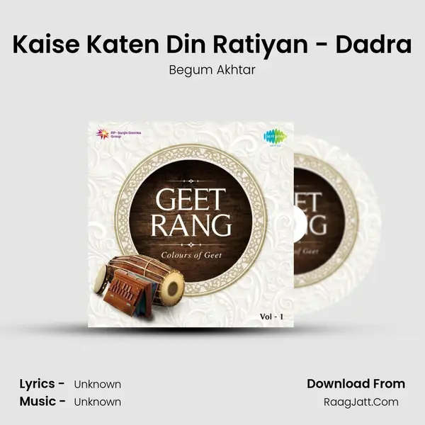 Kaise Katen Din Ratiyan - Dadra MP3 Song by Begum Akhtar Cover