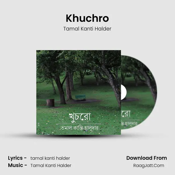 Khuchro mp3 song