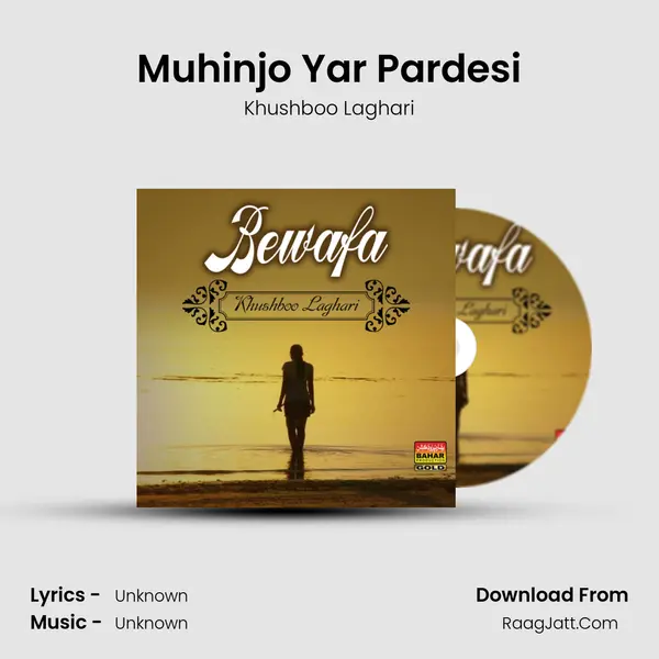 Muhinjo Yar Pardesi MP3 Song by Khushboo Laghari Cover