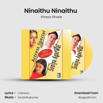 Ninaithu Ninaithu (From "7/G Rainbow Colony") Cover