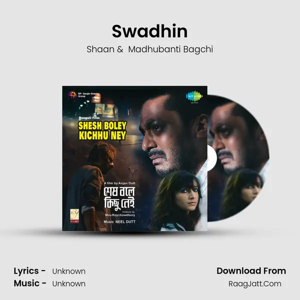 Swadhin MP3 Song by Shaan Cover