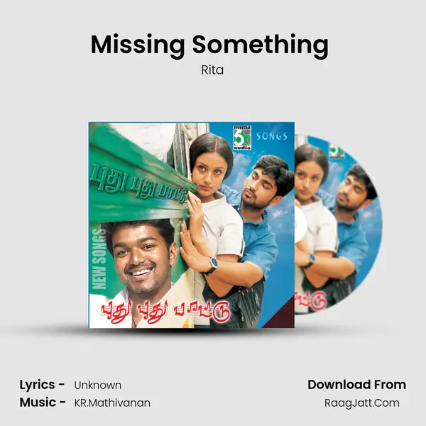 Missing Something (From 