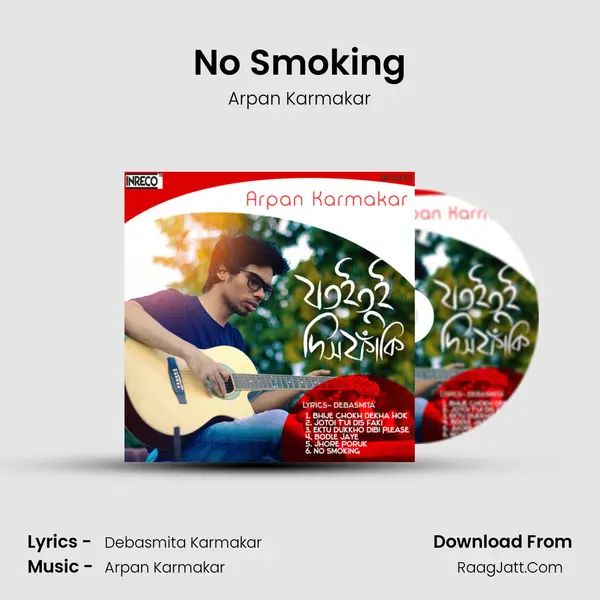 No Smoking MP3 Song by Arpan Karmakar Cover
