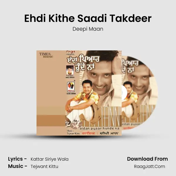Ehdi Kithe Saadi Takdeer MP3 Song by Deepi Maan Cover