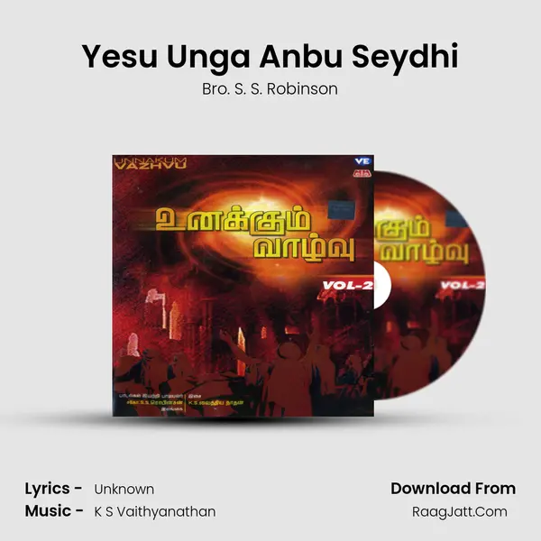Yesu Unga Anbu Seydhi mp3 song