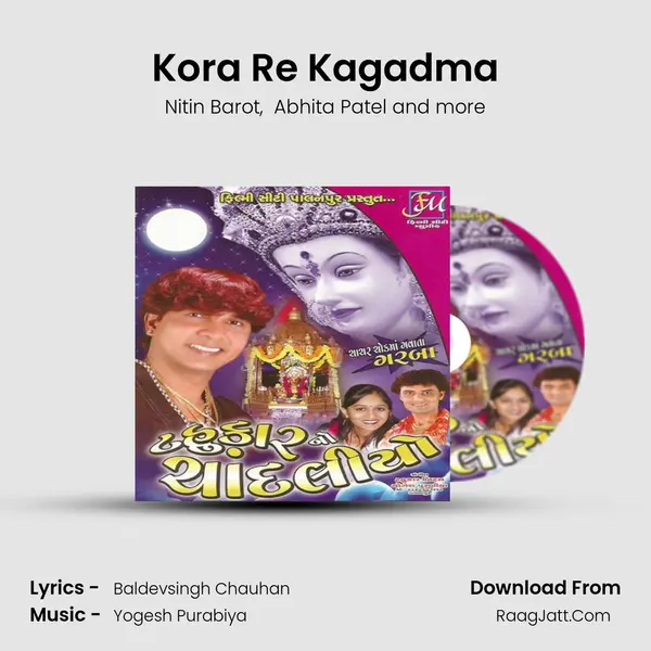 Kora Re Kagadma MP3 Song by Nitin Barot Cover