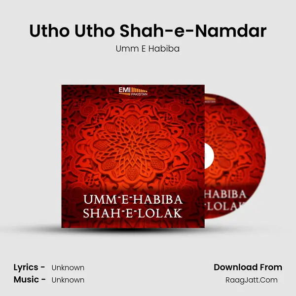 Utho Utho Shah-e-Namdar MP3 Song by Umm E Habiba Cover
