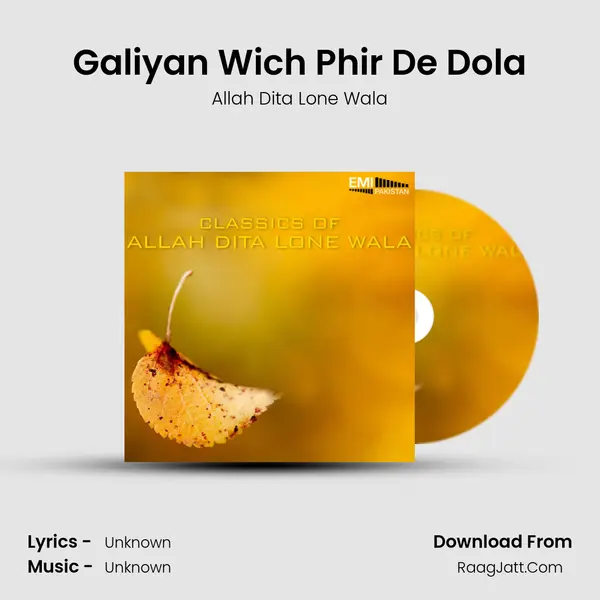 Galiyan Wich Phir De Dola MP3 Song by Allah Dita Lone Wala Cover