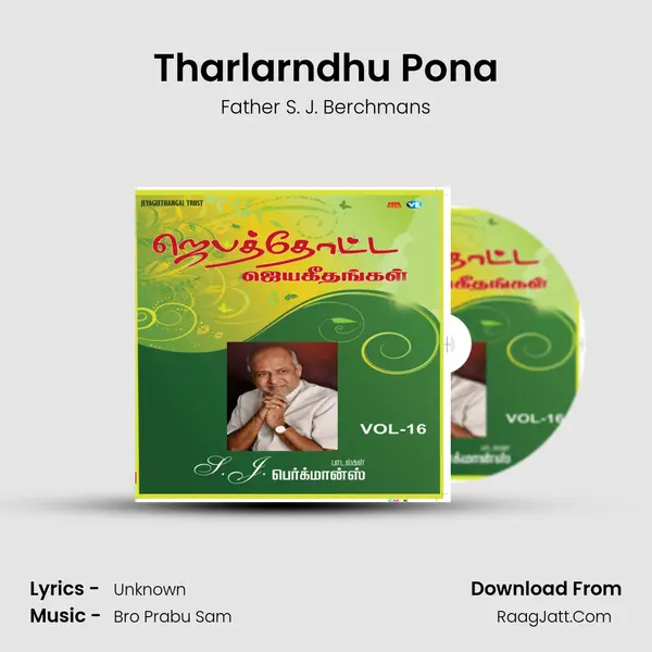 Tharlarndhu Pona MP3 Song by Father S. J. Berchmans Cover
