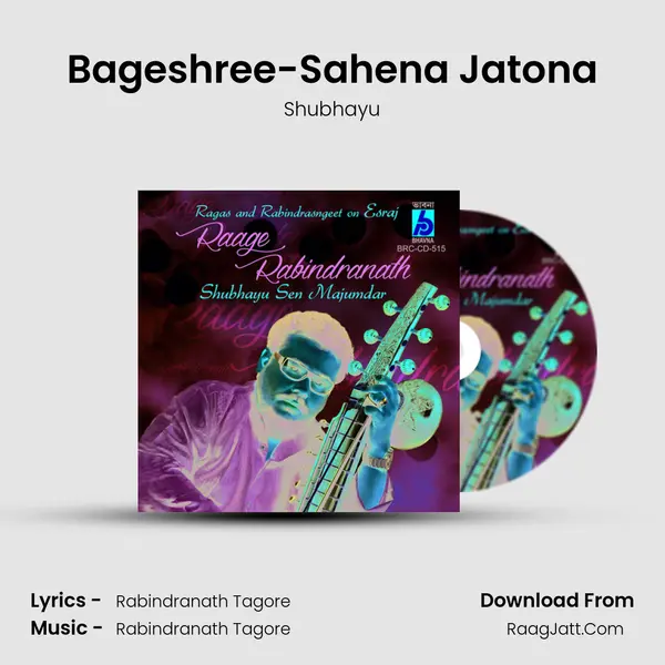 Bageshree-Sahena Jatona MP3 Song by Shubhayu Cover
