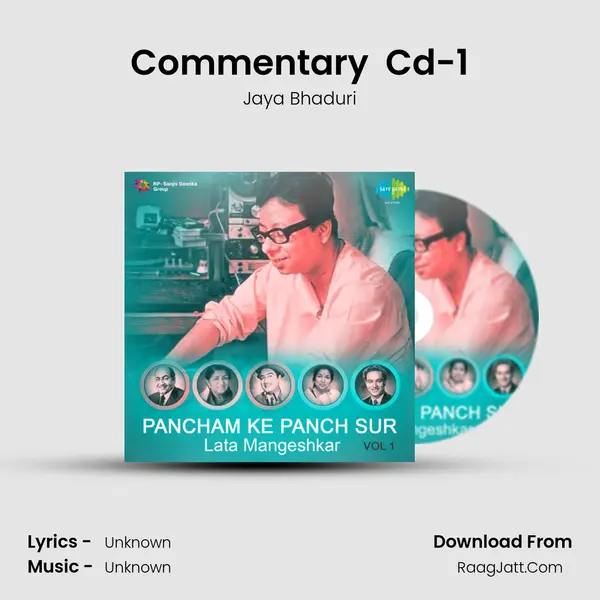 Commentary (Jaya Bhaduri) Cd-1 MP3 Song by Jaya Bhaduri Cover