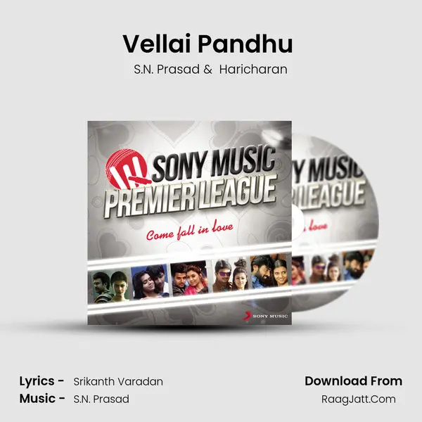 Vellai Pandhu (From 