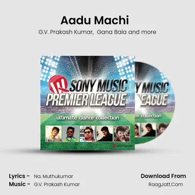 Aadu Machi (From 