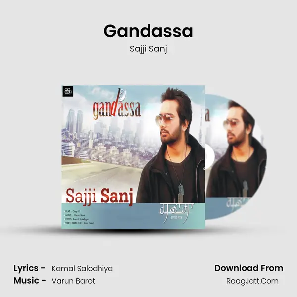 Gandassa MP3 Song by Sajji Sanj Cover