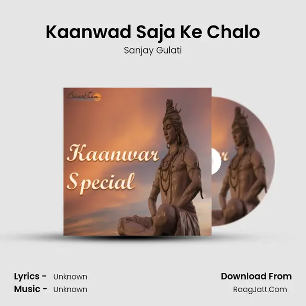 Kaanwad Saja Ke Chalo MP3 Song by Sanjay Gulati Cover